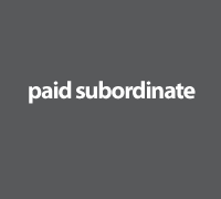 Paid Subordinate